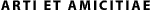 Arti et Emicitiae